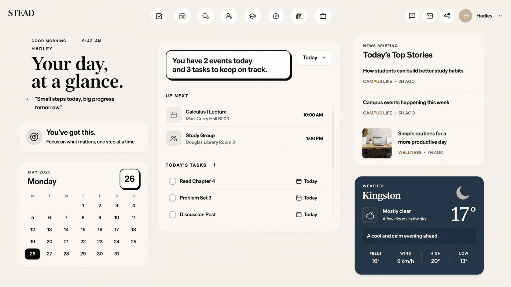 The Stead dashboard: the day's greeting, the month, what's next, today's tasks, a news briefing and the local weather in a single view.